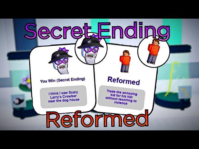 Break In 2 How To Get The Secret Ending + Reformed Badge