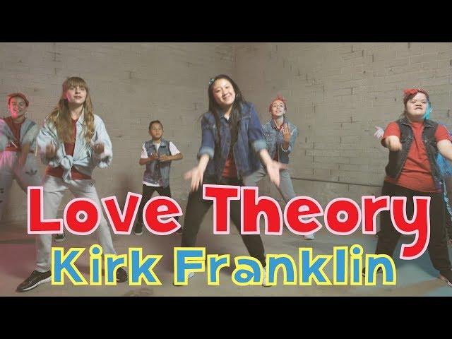 Love Theory - Kirk Franklin | Hip-Hop Dance | Praise & Worship