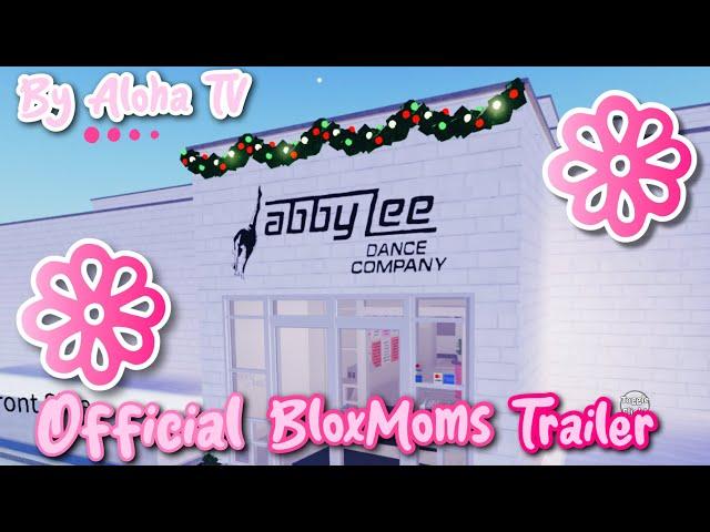 OFFICIAL BLOX MOMS TRAILER by Aloha TV