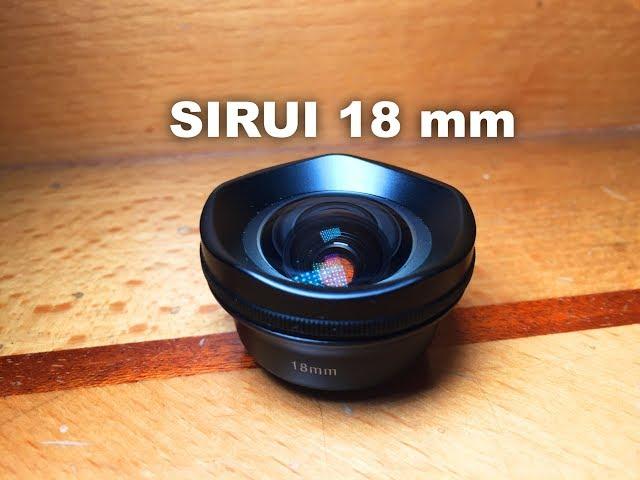 ► Обзор линзы 18 mm для телефона от Sirui ►