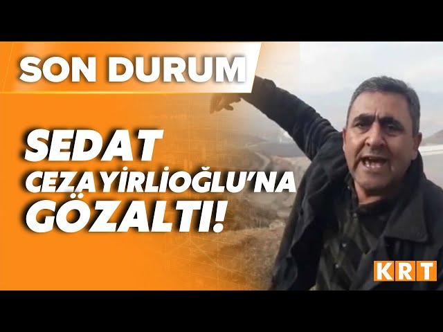 SON DURUM! Madenlere karşı mücadele eden Sedat Cezayirlioğlu gözaltına alındı!