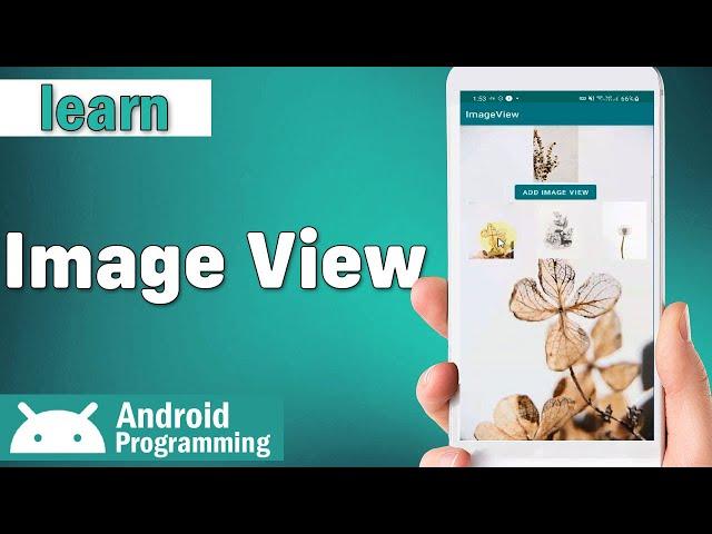 Image View in android - learn to use image view in android and change layout background on click