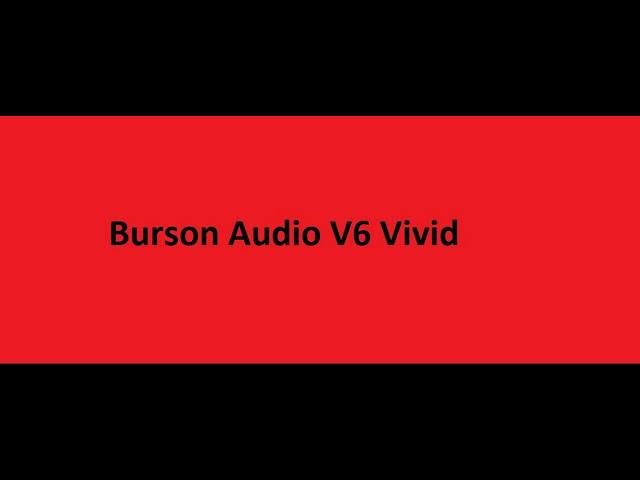 Burson Audio V6 Opamp test (Fast Car)