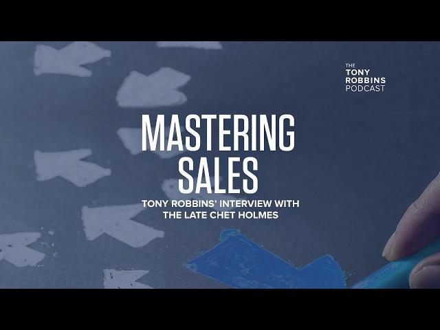 Mastering Sales | Tony Robbins Podcast