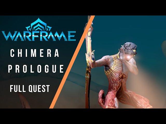 Warframe : Chimera Prologue Full Quest [SPOILERS]