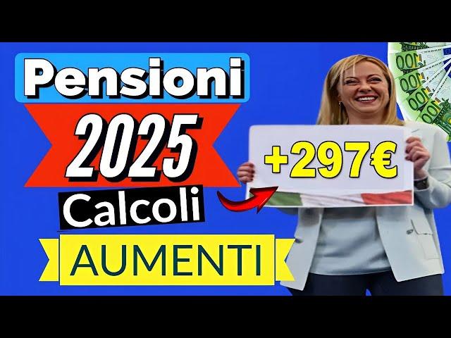 APPROVATO OGGI! - AUMENTO DI +297€ Per PENSIONI MINIME E INVALIDITÀ 2025!