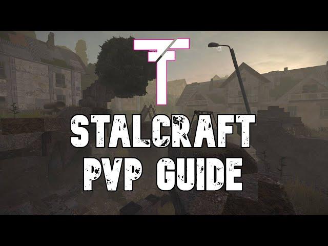 Beginner's guide to Stalcraft PvP