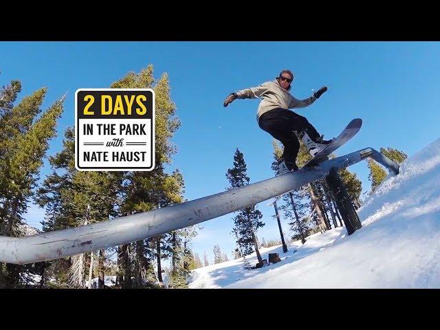 Two Days in Tahoe with Nate Haust