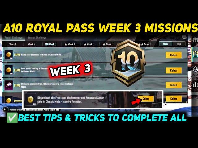 A10 WEEK 3 MISSION  PUBG WEEK 3 MISSION EXPLAINED  A10 ROYAL PASS WEEK 3 MISSIONC7S21 RP MISSIONS