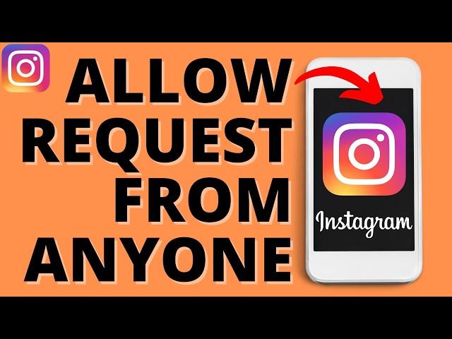 How to Allow Message Requests from Everyone on Instagram - 2024