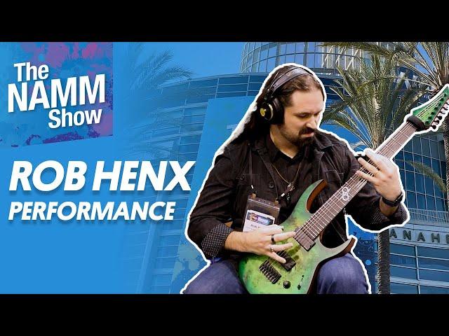 NAMM 2025 - Rob Henx