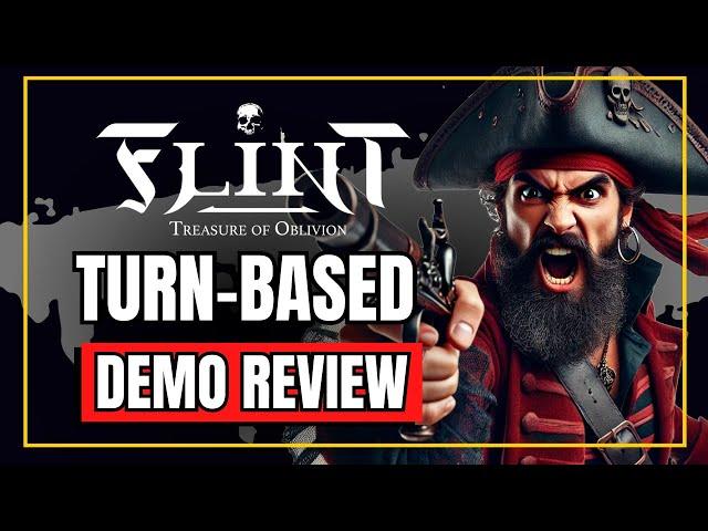 First Look: FLINT: Treasure of Oblivion - Pirates, Tactics, & Treasure! Gameplay Walkthrough Review