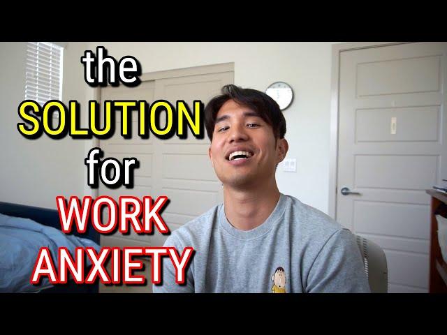 How I Eliminated Work Anxiety