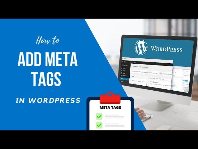 How to Add Meta Tags in WordPress