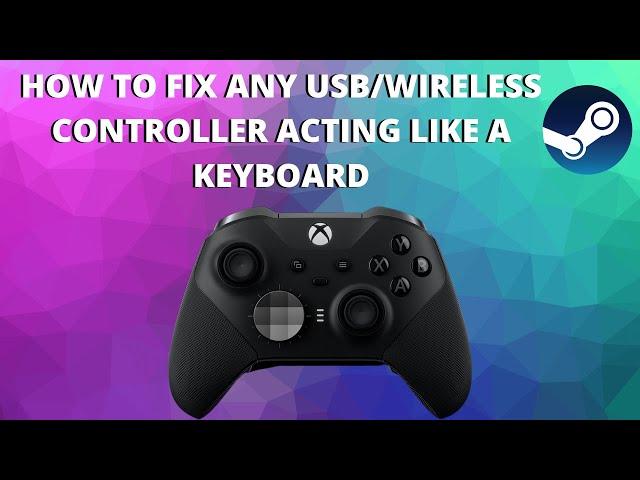 How To Fix Controller Pressing Keyboard Keys On PC