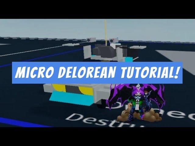 Micro DeLorean Tutorial | Roblox Plane Crazy Tutorial