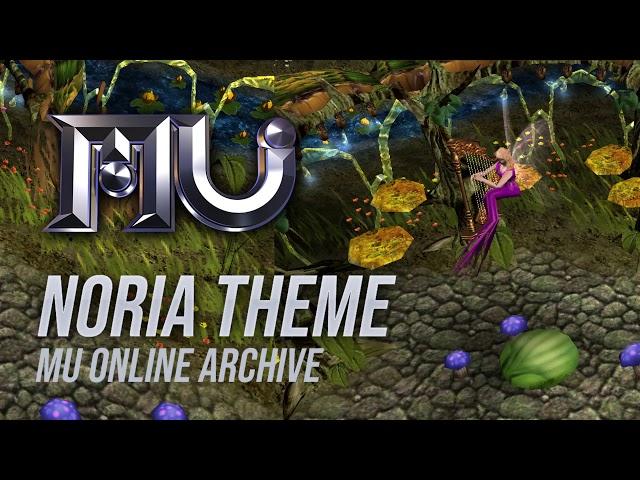 Mu Online - Noria Theme Song