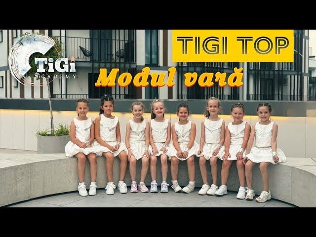 TiGi Top (TiGi Academy) - Modul vara