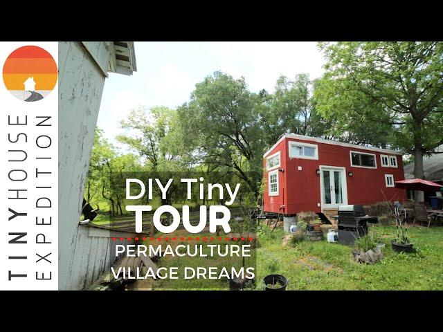 Single Mom Builds Tiny House with Permaculture Village Dream