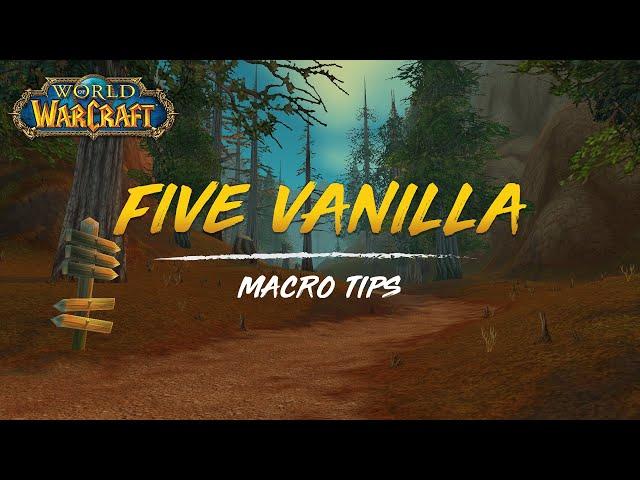 5 Vanilla WoW Macro Tips (Not Classic - Private Servers Only)