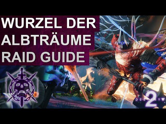 Destiny 2 Lightfall Wurzel der Albträume Raid Guide