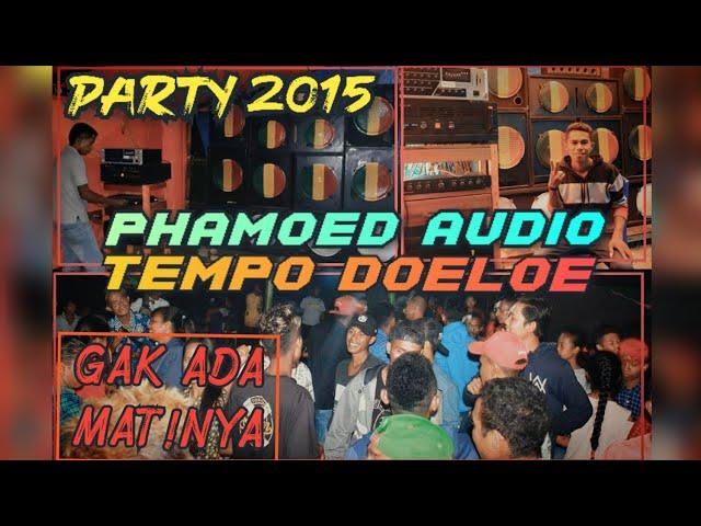 Party Bareng || PHAMOED AUDIO || Tempo Doeloe || Party 2015 || Rakat Baras