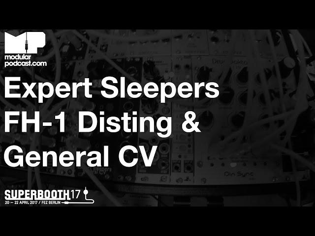 Superbooth 2017 - Expert Sleepers FH-1 Disting & General CV