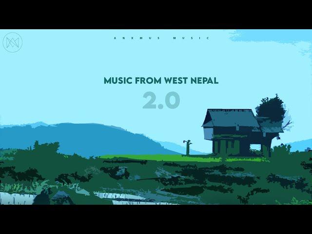 Anxmus - Music From West Nepal 2.0