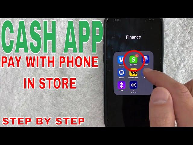  How To Pay With Cash App On Phone In Store 