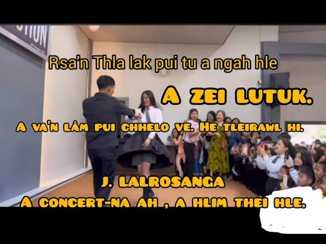 J.Lalrosanga & Tleirawl zei deuh // A concert-na ah an va'n lam Zei em.