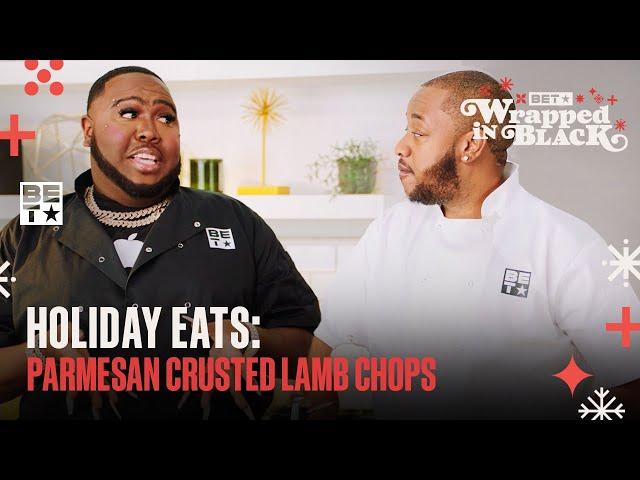 Saucy Santana & Daron The Chef Make Parmesan Crusted Lamb Chops! | Wrapped In Black: Holiday Eats