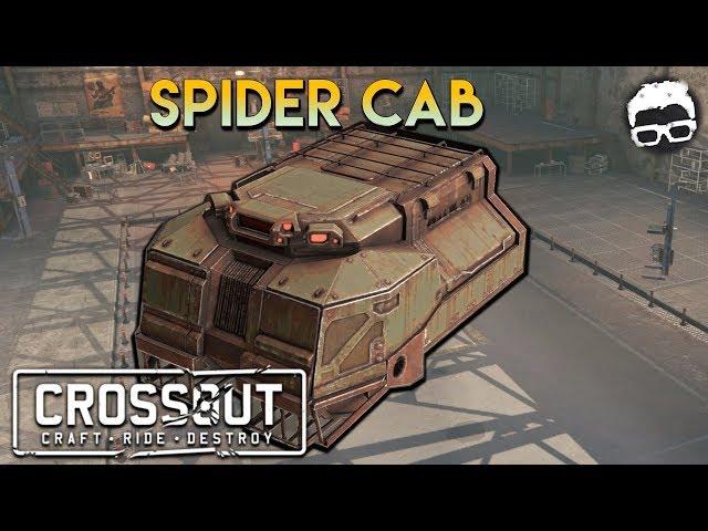 Crossout -- Steppenwolf Spider Cab (Update 8.25)