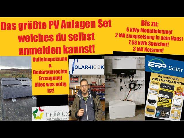 Das größte PV Anlagen Set welches DU selbst anmelden kannst! Dank Ready2Plugin Stromwächter!