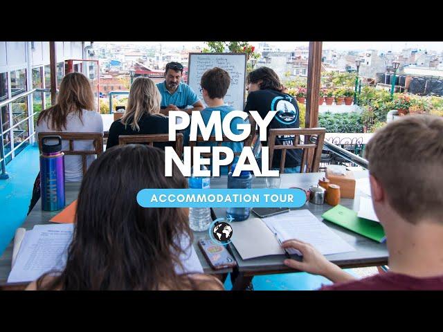 PMGY Nepal Volunteer House Tour | Plan My Gap Year