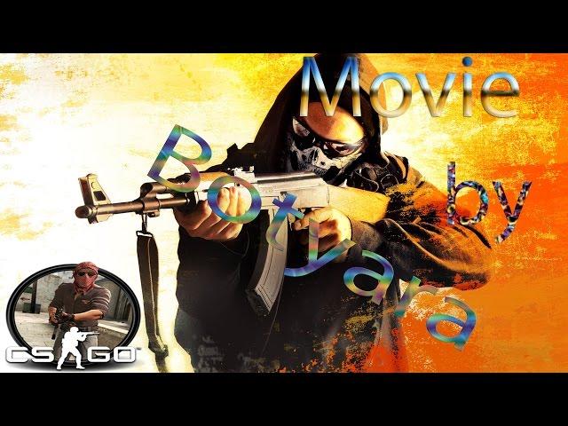 CS:GO | Movie by Botyara