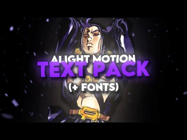 TEXT PACK - Alight Motion / Xml and Direct Link