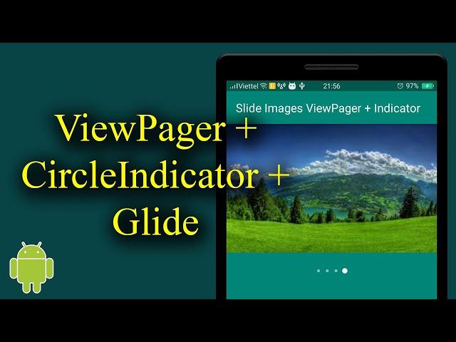 Create Slide Images with Viewpager + Indicator + Glide - [Android Tutorial - #06]