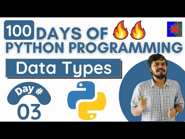 Data Types in Python | 100 Days of Python Programming