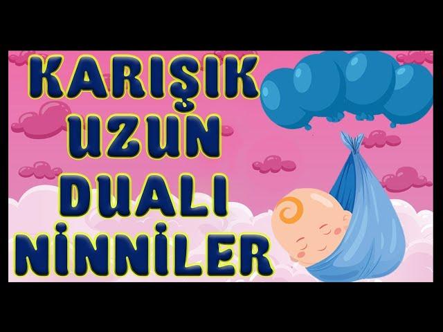 DUALI NİNNİLER (5 Ninni Bir Arada - 1 Saat Ninni) - Ebubekir Atalay / Bibercik TV