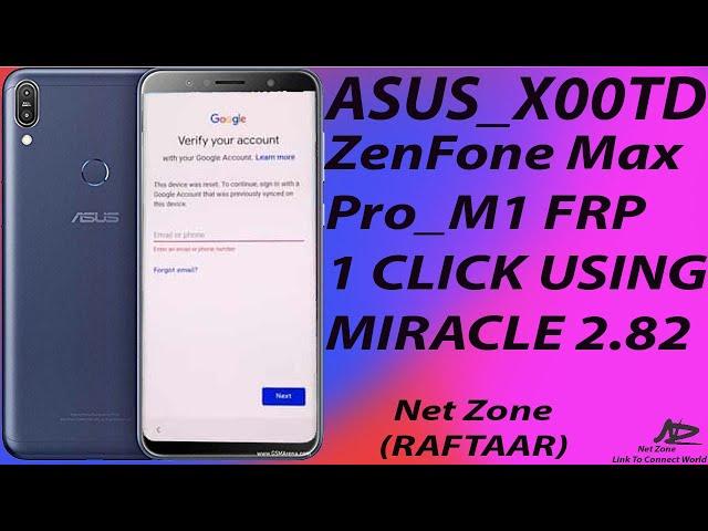 Asus Zenfone Max Pro M1 (X00TD) Frp/Google Account Remove Just 5min In Miracle Crack 2.82 #X00TD