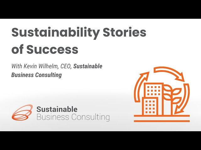 Success Stories in Sustainability