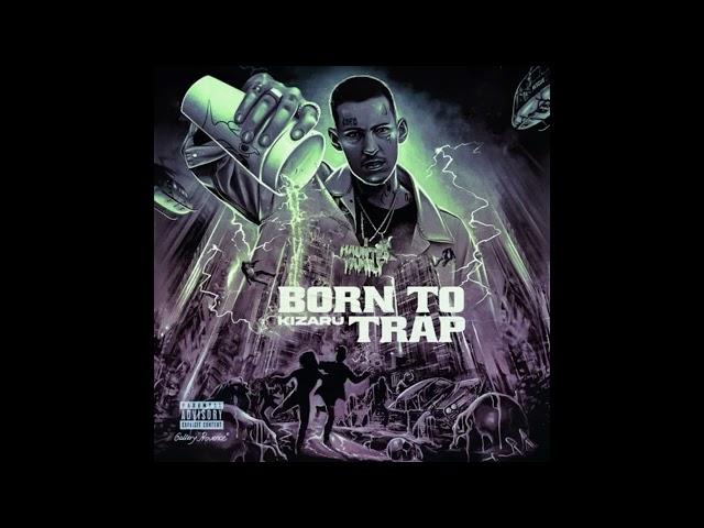 Kizaru – Born To Trap(2020)(Full Album)