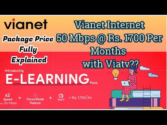 Vianet internet e-learning package offer 50 Mbps at Rs 1700 per month?
