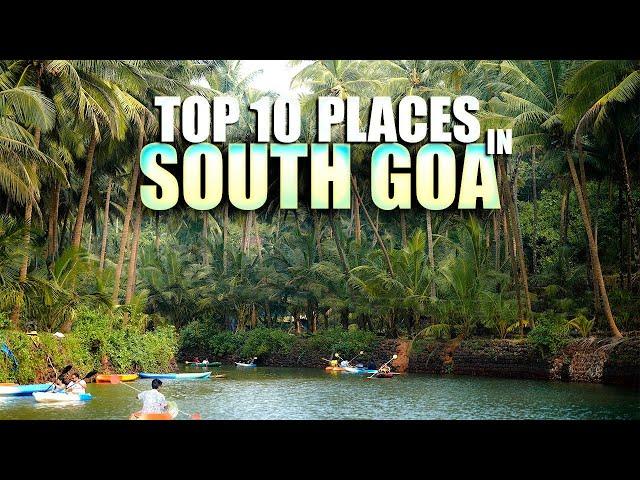 South Goa Places to Visit | Goa Trip |  South Goa Travel Guide | Complete Budget & Itinerary | Goa