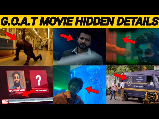 "Hidden Details in G.O.A.T Movie"l "Thalapathy Vijay"  l By Delite Cinemas 