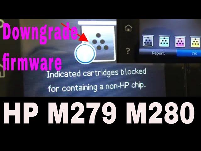 Cartridge Blocked for Containing Non-HP Chip fix 100% working HP Laser Jet Pro M279 M280 M281 series