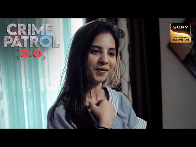 क्या इस Crime में एक Ghost है Culprit? | Crime Patrol 2.0 | Full Episode