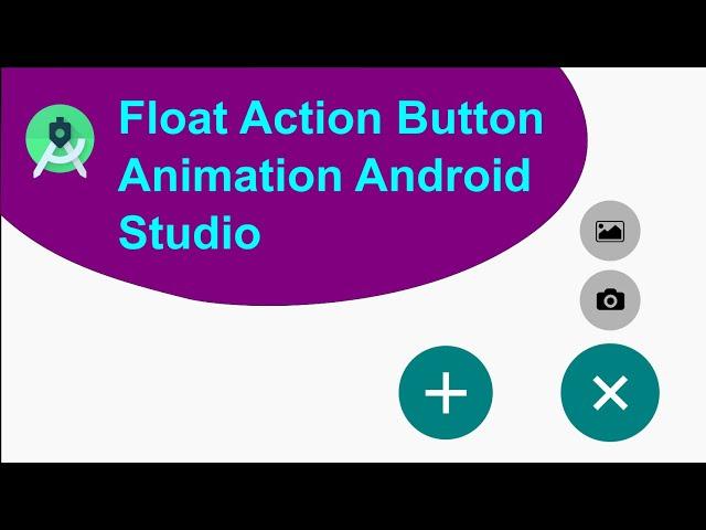 Float Action Button Animation Android Studio