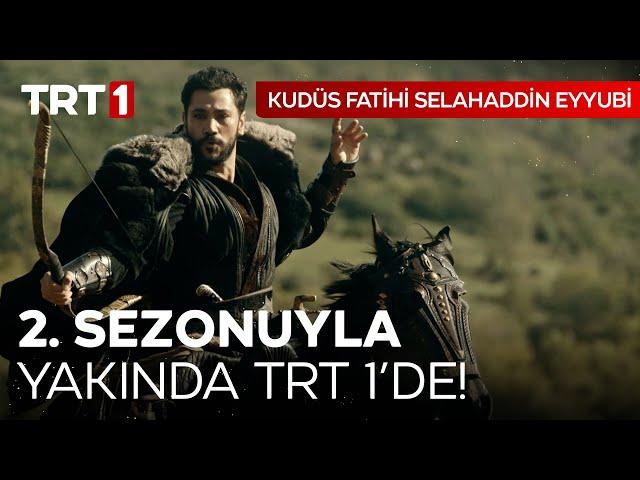 Kudüs Fatihi Selahaddin Eyyubi 2. Sezonuyla Yakında TRT 1'de! @kudusfatihiselahaddineyyubi