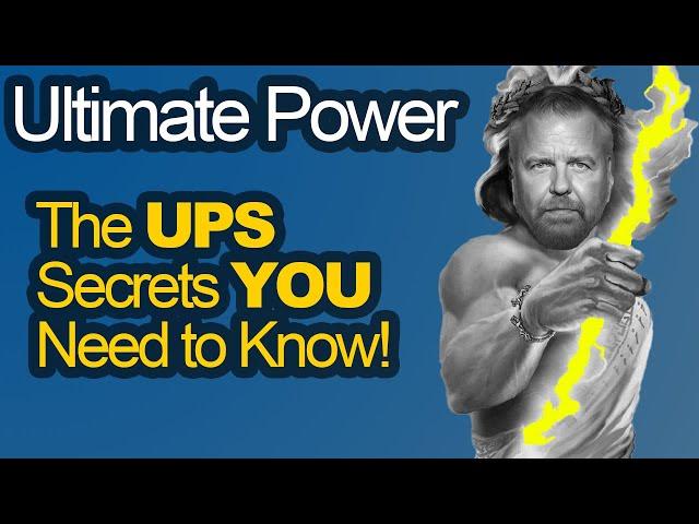 The UPS Secrets YOU Need to Know!